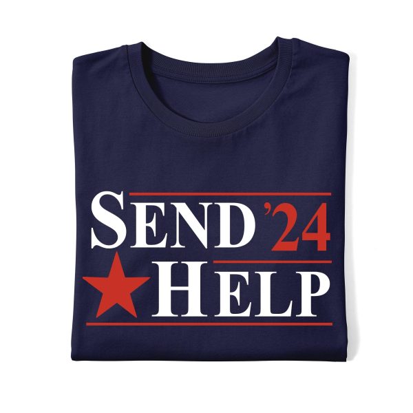 Send Help 2024 Political Funny Shirt (Navy Crew) Sale - Image 2